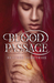 Blood Passage (Dark Caravan Cycle, #2) by Heather Demetrios
