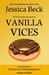 Vanilla Vices (Donut Shop Mystery, #22) by Jessica Beck
