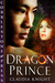 Dragon Prince by Claudia Knight