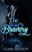 The Bear's Bravery by Clare Hudson