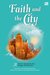 Faith and the City by Hanum Salsabiela Rais