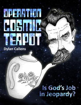 Operation Cosmic Teapot by Dylan Callens