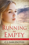 Running on Empty (Thicker Than Blood #4)