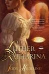 Luther and Katharina cover