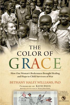 the-color-of-grace-how-one-woman-s-brokenness-brought-healing-and-hope-to-child-survivors-of-war