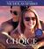 The Choice by Nicholas Sparks
