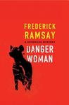 Danger Woman cover