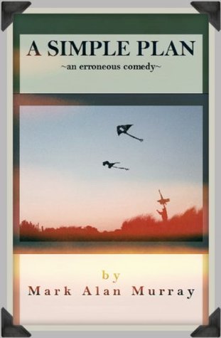 a-simple-plan-an-erroneous-comedy