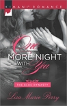One More Night with You (The Blue Dynasty, #5)