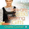 Beware of Geeks Bearing Gifts cover