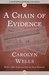 A Chain of Evidence (Fleming Stone #3) by Carolyn Wells