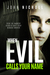 When Evil Calls Your Name (Dr David Galbraith, #2) by John Nicholl