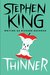 Thinner by Richard Bachman