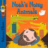 Noah's Noisy Animals cover