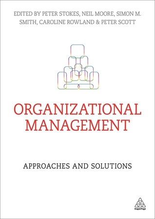 Epub Download Organizational Management: Approaches and Solutions Epub Download Organizational Management: Approaches and Solutions