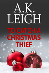To Catch A Christmas Thief