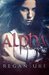 Alpha (Forever, #1) by Regan Ure