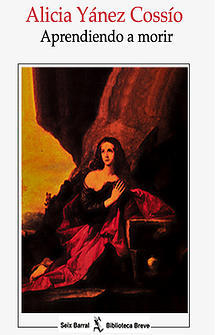 Aprendiendo A Morir by Alicia Yánez Cossío