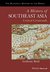 A History of Southeast Asia Critical Crossroads by Anthony Reid