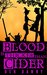 Blood is Thicker than Cider (An Albertus Oak Mystery, Book 2) by Ben Dawny