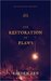 The Restoration of Flaws (The Phantom of the Earth, #5) by Raeden Zen
