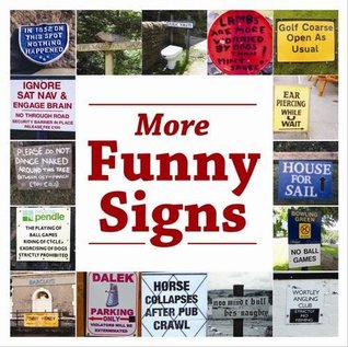 More Funny Signs (Signs & Wonders): 2