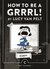 How to be a Grrrl by Lucy van Pelt (Canons) by Charles M. Schulz