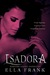 Isadora (Masters Among Monsters, #2) by Ella Frank