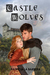 Castle Wolves by Patricia La Barbera Castle Wolves by Patricia La Barbera
