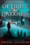 Of Light and Darkness (Of Light and Darkness, #1)