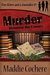 Murder Between the Covers (Two Sisters and a Journalist, #5) by Maddie Cochere
