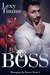 Love the Boss (Managing the Bosses #4) by Lexy Timms