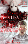 Beauty and the Cyborg (Beauty and the Cyborg, #1)