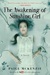 The Awakening of Sunshine Girl (The Haunting of Sunshine Girl, #2) by Paige McKenzie