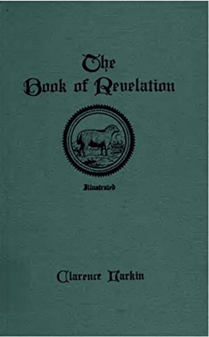 The Book Of Revelation By Clarence Larkin