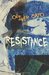 Resistance by Oliver Cato