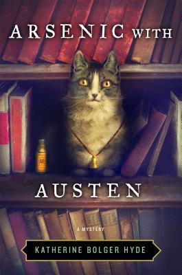 Arsenic with Austen (Crime with the Classics #1) - Katherine Bolger Hyde
