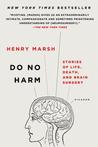 Do No Harm: Stories of Life, Death and Brain Surgery cover
