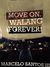 Move On. Walang Forever! by Marcelo Santos III