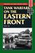 Tank Warfare on the Eastern Front 1941-42 by Robert Forczyk