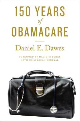 Descargas gratuitas de libros electrónicos 150 Years of Obamacare