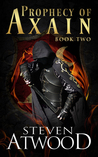 Prophecy of Axain (Prophecy of Axain #2)
