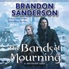 The Bands of Mourning (Mistborn, #6)
