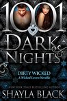 Dirty Wicked (Wicked Lovers, #11.5)
