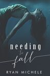 Needing to Fall cover