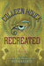 Recreated (Reawakened, #2) by Colleen Houck