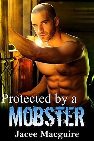 protected-by-a-mobster