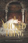 A Wicked Thing (A Wicked Thing, #1)