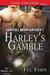 Harley's Gamble (Darkfall Mountain Pack #2) by Fel Fern
