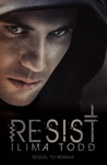 Resist (Remake, #2)